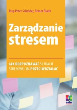 Okadka ksiki - Zarzdzanie stresem. Wydanie 2