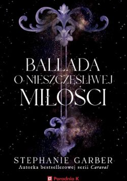 Okadka ksiki - Ballada o nieszczliwej mioci