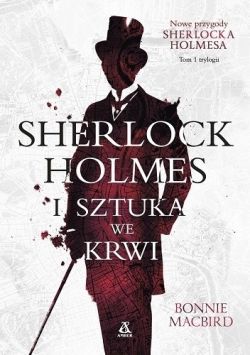 Okadka ksiki - Sherlock Holmes i sztuka we krwi