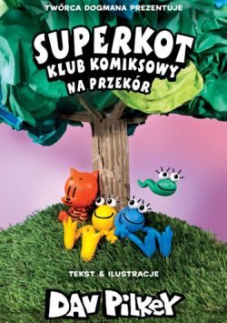 Okadka ksiki - Superkot. Klub komiksowy. Na przekr