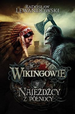 Okadka ksiki - Wikingowie. Najedcy z pnocy