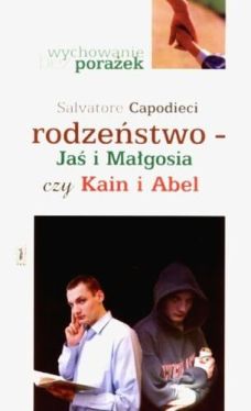 Okadka ksiki - Rodzestwo - Ja i Magosia czyli Kain i Abel