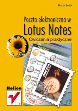 Okadka ksiki - Poczta elektroniczna w Lotus Notes. wiczenia praktyczne