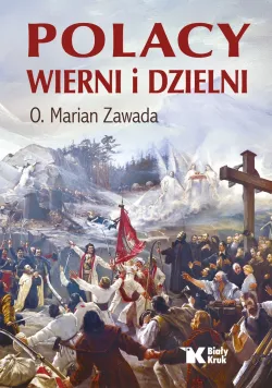 Okadka ksiki - Polacy wierni i dzielni