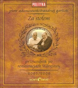 Okadka ksiki - Za stoem: Przewodnik po warszawskich restauracjach 2005/2006