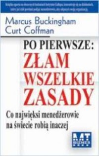 Okadka ksiki - Po pierwsze: Zam wszelkie zasady