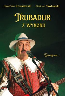 Okadka ksiki - Trubadur z wyboru