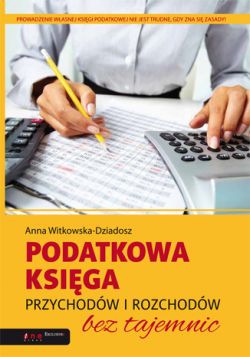 Okadka ksiki - Podatkowa ksiga przychodw i rozchodw bez tajemnic