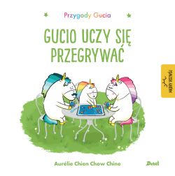 Okadka ksiki - Przygody Gucia. Gucio uczy si przegrywa