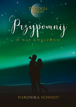 Okadka ksiki - Przypomnij o nas gwiazdom 