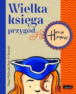 Okadka ksiki - Hania Humorek. Wielka Ksiga Przygd cz.2