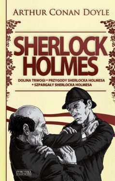 Okadka ksiki - Sherlock Holmes T.2: Dolina trwogi. Przygody Sherlocka Holmesa. Szpargay Sherlocka Holmesa DODRUK