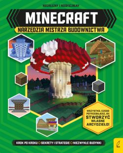 Okadka ksiki - Minecraft. Narzdzia Mistrza Budownictwa