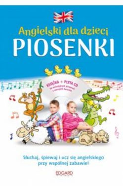 Okadka ksiki - Angielski dla dzieci. Piosenki wyd. 3 