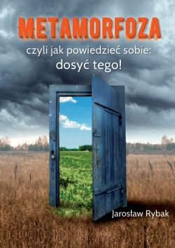 Okadka ksiki - Metamorfoza, czyli jak powiedzie sobie: dosy tego!