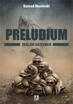 Okadka ksiki - Preludium. Skalani grzechem