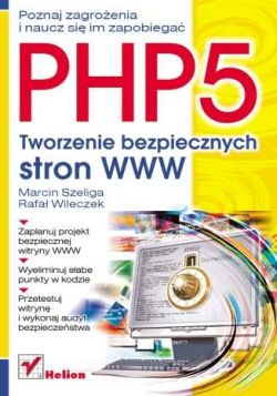 Okadka ksiki - PHP5. Tworzenie bezpiecznych stron WWW