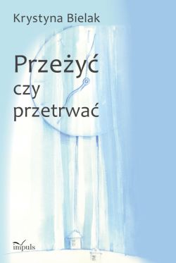 Okadka ksiki - Przey czy przetrwa?