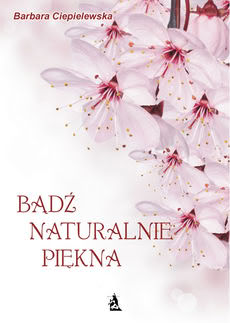 Okadka ksiki - Bd naturalnie pikna