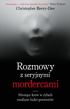 Okadka ksiki - Rozmowy z seryjnymi mordercami