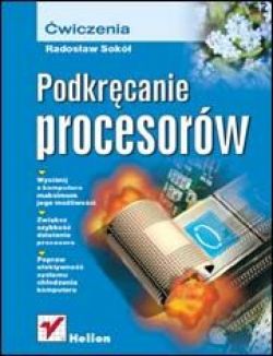 Okadka ksiki - Podkrcanie procesorw. wiczenia