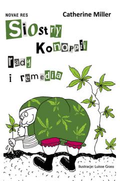 Okadka ksiki - Siostry Konoppii rady i remedia