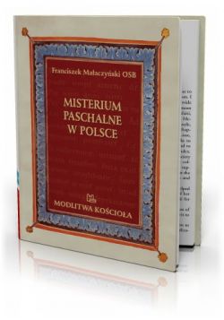 Okadka ksiki - Misterium Paschalne w Polsce