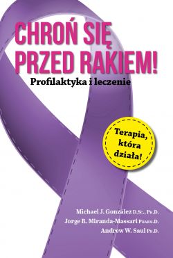 Okadka ksiki - Chro si przed rakiem. profilaktyka i leczenie