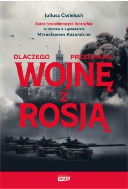 Okadka ksiki - Dlaczego przegramy wojn z Rosj