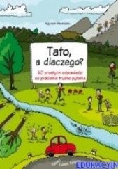 Okadka ksiki - Tato, a dlaczego?