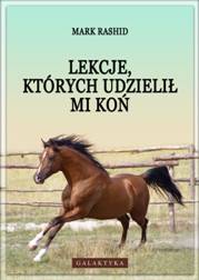 Okadka ksiki - Lekcje, ktrych udzieli mi ko