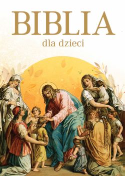 Okadka ksiki - Biblia dla dzieci