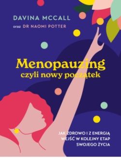 Okadka ksiki - Menopauzing, czyli nowy pocztek