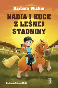 Okadka ksiki - Nadia i kuce z lenej stadniny