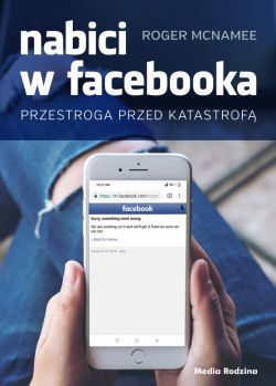 Okadka ksiki - Nabici w Facebooka. Przestroga przed katastrof