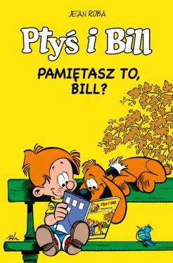 Okadka ksiki - Pty i Bill. Pamitasz to, Bill? Tom 11