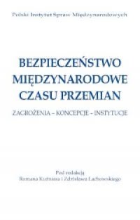 Okadka ksiki - Bezpieczestwo midzynarodowe czasu przemian