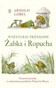 Okadka ksiki - Wszystkie przygody abka i Ropucha