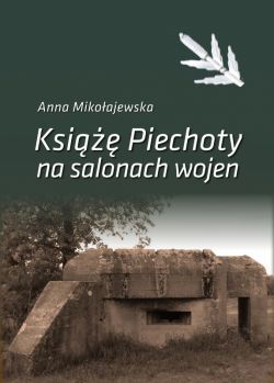 Okadka ksiki - Ksie Piechoty na salonach wojen