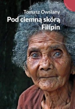 Okadka ksiki - Pod ciemn skr Filipin