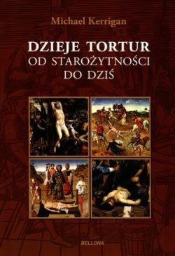 Okadka ksiki - Dzieje tortur od staroytnoci do dzi