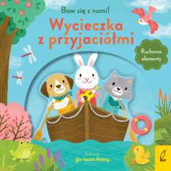 Okadka ksiki - Baw si z nami! Wycieczka z przyjacimi