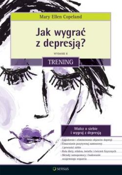 Okadka ksiki - Jak wygra z depresj? Trening. Wydanie II