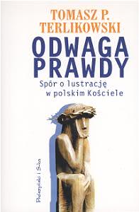 Okadka ksiki - Odwaga prawdy. Spr o lustracj w polskim Kociele