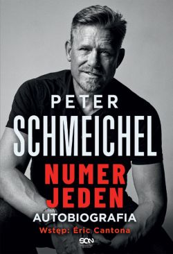 Okadka ksiki - Peter Schmeichel. Numer jeden