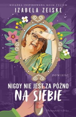 Okadka ksiki - Nigdy nie jest za pno na siebie