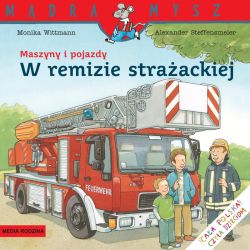 Okadka ksiki - Mdra Mysz. Maszyny i pojazdy. W remizie straackiej