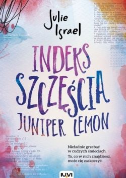 Okadka ksiki - Indeks szczcia Juniper Lemon