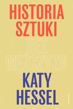 Okadka ksiki - Historia sztuki bez mczyzn