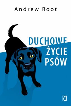 Okadka ksiki - Duchowe ycie psw